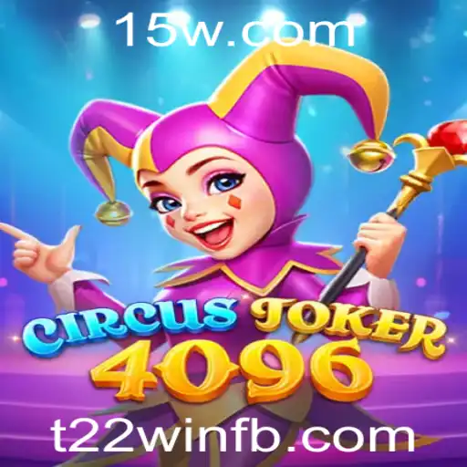 Conheça o Excitante Mundo de CircusJoker4096: Jogo Inovador para os Dias de Hoje