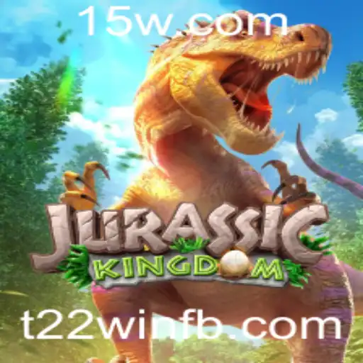 Descubra o Mundo de Aventura de JurassicKingdom com a Estratégia t22win